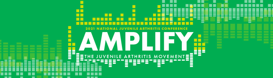 The 2021 Virtual National Juvenile Arthritis Conference Was a Wonderful Success